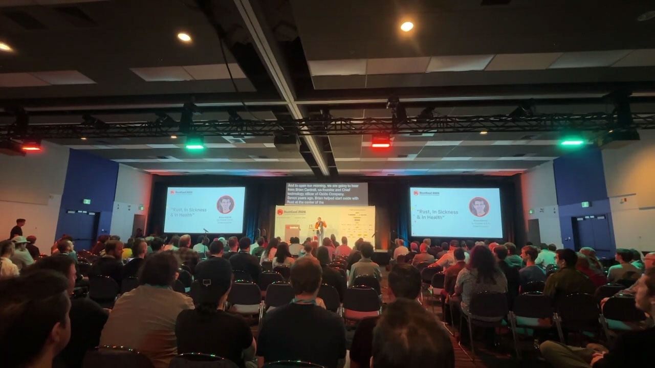 RustConf 2026 — the Rust, in Sickness & in Health keynote opening on the main stage.