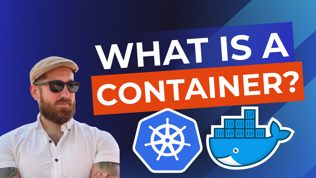 What is a Container? | Debugging in Containers